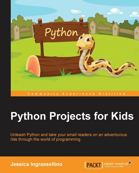 Python Projects for Kids -  Ingrassellino Jessica Ingrassellino