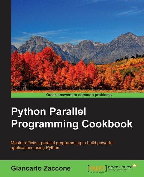 Python Parallel Programming Cookbook -  Zaccone Giancarlo Zaccone