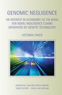 Genomic Negligence - Victoria Chico