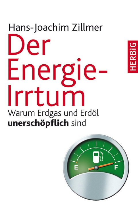 Der Energie-Irrtum - Hans-Joachim Zillmer
