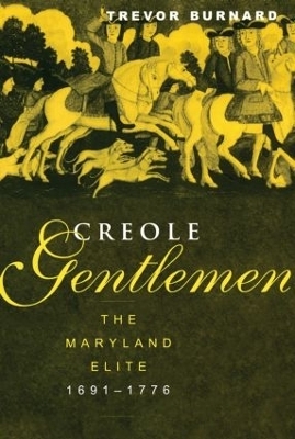 Creole Gentlemen - Trevor Burnard