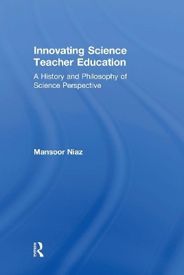 Innovating Science Teacher Education - Mansoor Niaz