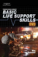 Thomson Delmar Learning's Basic Life Support Skills - Michael Kennamer