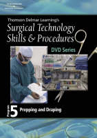 Surgical Technology Skills and Procedures