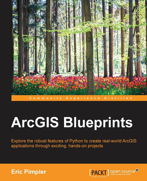 ArcGIS Blueprints -  Pimpler Eric Pimpler