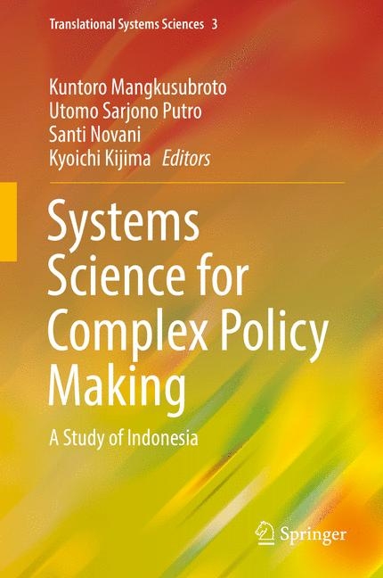 Systems Science for Complex Policy Making - 
