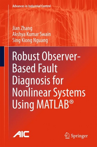 Robust Observer-Based Fault Diagnosis for Nonlinear Systems Using MATLAB®