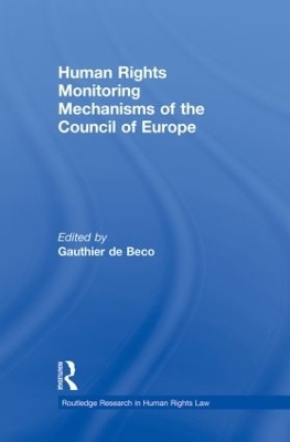 Human Rights Monitoring Mechanisms of the Council of Europe - 