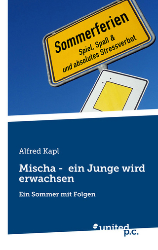 Mischa - ein Junge wird erwachsen