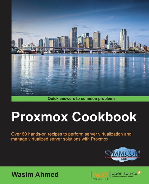 Proxmox Cookbook -  Ahmed Wasim Ahmed