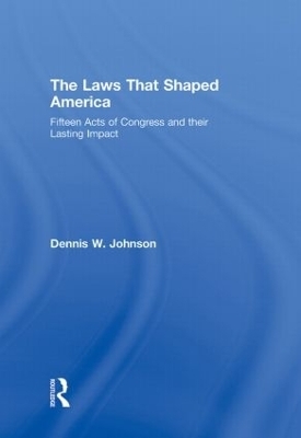 The Laws That Shaped America