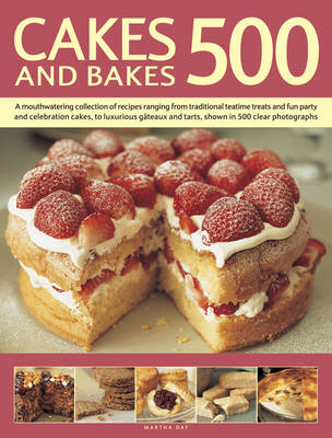 Cakes and Bakes 500 - Martha Day