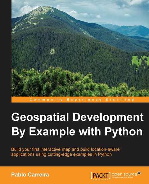 Geospatial Development By Example with Python -  Carreira Pablo Carreira