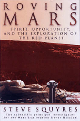 Roving Mars - Steve Squyres