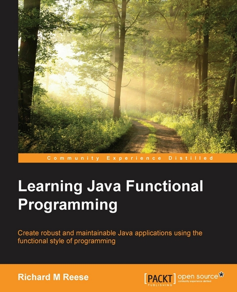 Learning Java Functional Programming -  Reese Richard M Reese
