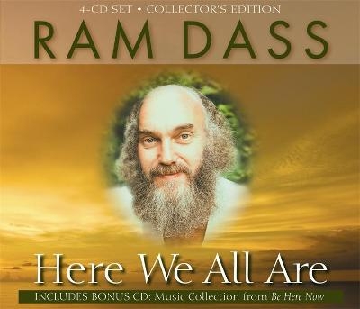Here We All Are - Ram Dass