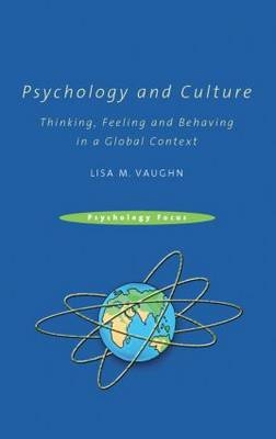 Psychology and Culture - Lisa Vaughn