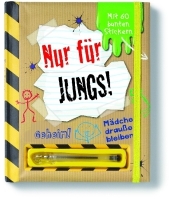 Nur f&uuml;r Jungs!, m. Stift - 