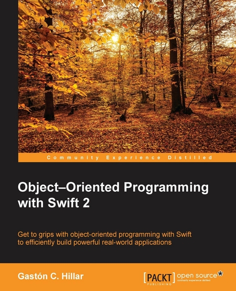 Object-Oriented Programming with Swift 2 -  Hillar Gaston C. Hillar