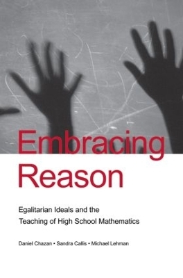 Embracing Reason - Daniel Chazan, Sandra Callis, Michael Lehman