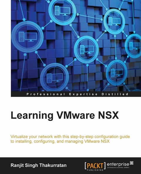 Learning VMware NSX - Ranjit Singh Thakurratan