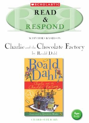 Charlie and the Chocolate Factory - Charlotte Raby
