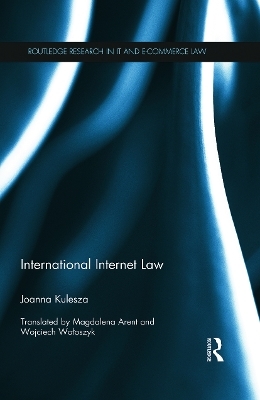 International Internet Law - Joanna Kulesza