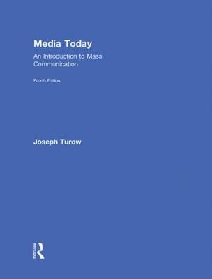 Media Today - Joseph Turow