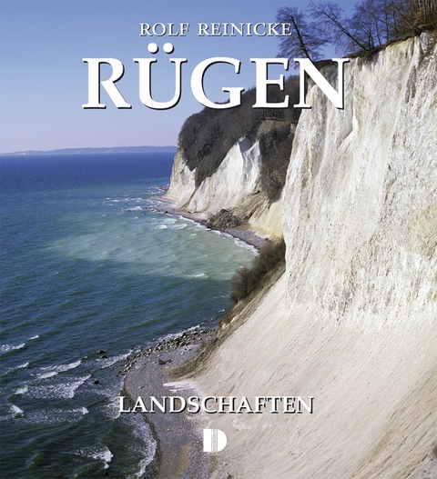 Bildband R&uuml;gen - Landschaften - Rolf Reinicke