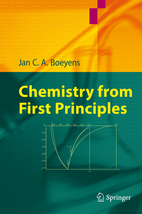 Chemistry from First Principles - Jan C. A. Boeyens