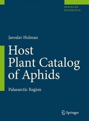 Host Plant Catalog of Aphids - Jaroslav Holman