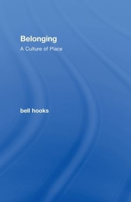 Belonging - Bell Hooks