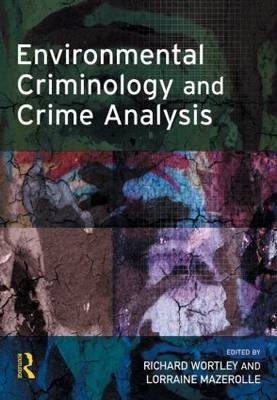 Environmental Criminology and Crime Analysis - 