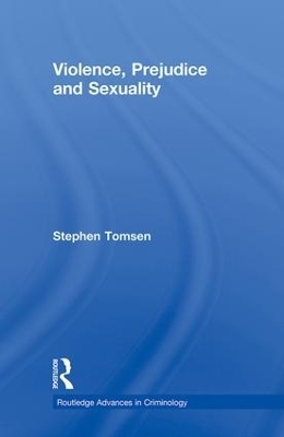 Violence, Prejudice and Sexuality