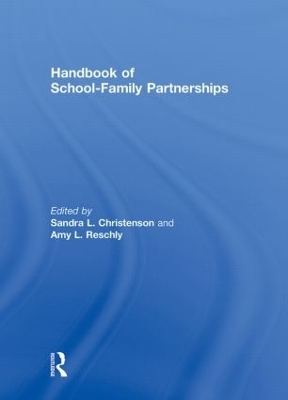 Handbook of School-Family Partnerships - 