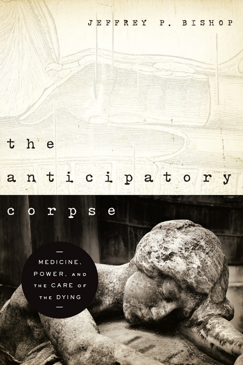 The Anticipatory Corpse - Jeffrey P. Bishop