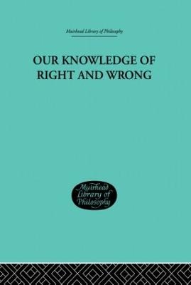 Our Knowledge of Right and Wrong - Jonathan Harrison