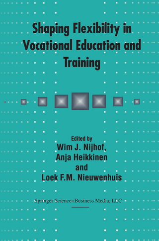 Shaping Flexibility in Vocational Education and Training