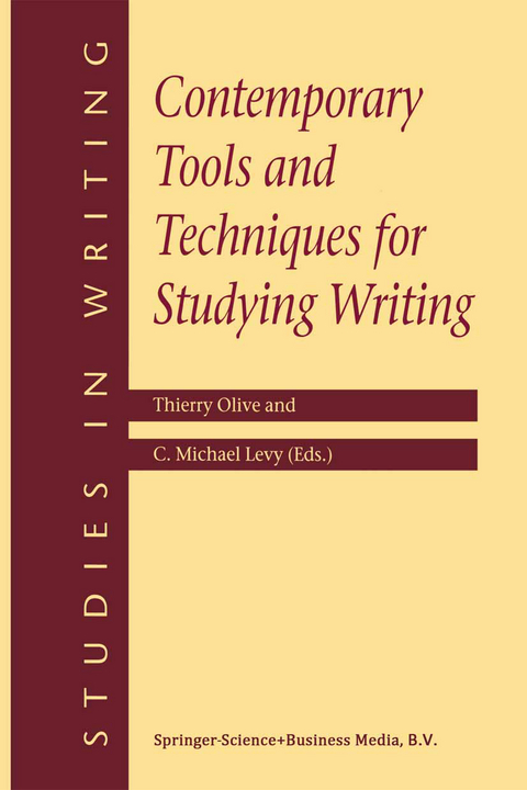 Contemporary Tools and Techniques for Studying Writing - 