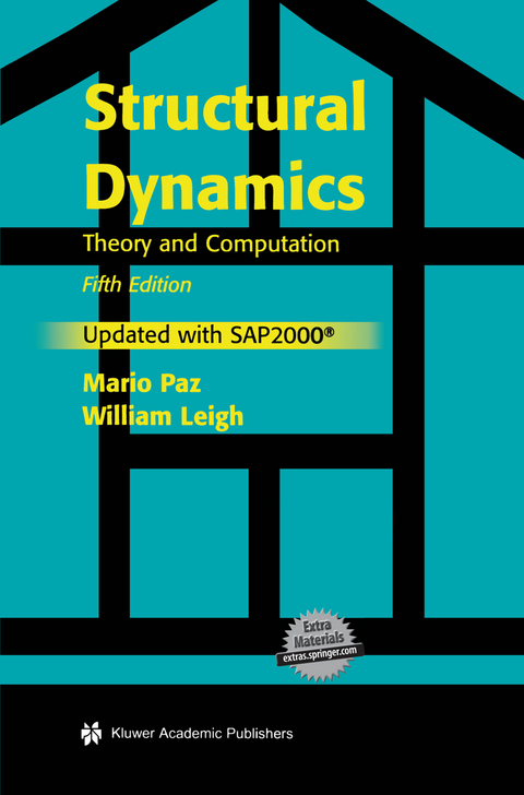 Structural Dynamics - Mario Paz, William Leigh