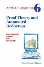 Proof Theory and Automated Deduction - Jean Goubault-Larrecq, I. Mackie