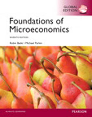 NEW MyEconLab -- Access Card -- for Foundations of Microeconomics, Global Edition - Robin Bade, Michael Parkin