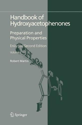 Handbook of Hydroxyacetophenones - Robert Martin