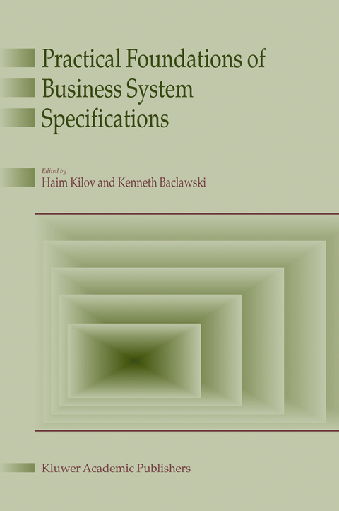 Practical Foundations of Business System Specifications - 