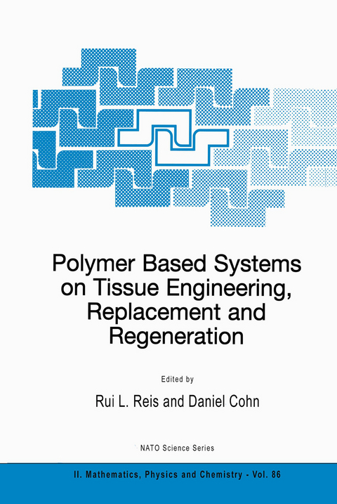 Polymer Based Systems on Tissue Engineering, Replacement and Regeneration - 