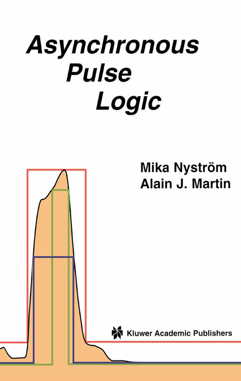 Asynchronous Pulse Logic - Mika M. Nystrom, Alain Martin