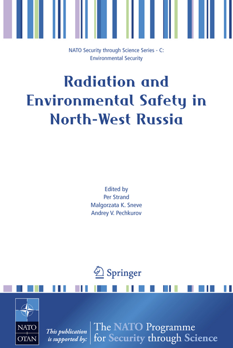 Radiation and Environmental Safety in North-West Russia - 