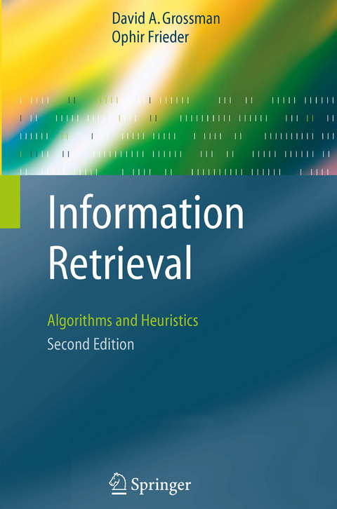 Information Retrieval - David A. Grossman, Ophir Frieder