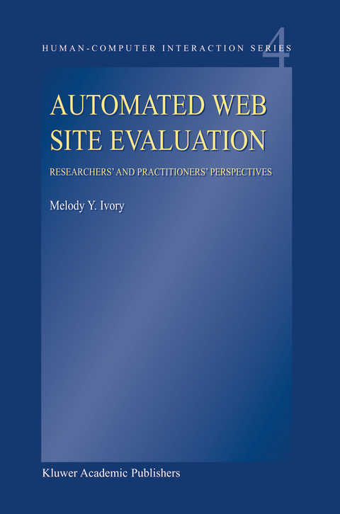 Automated Web Site Evaluation - M.Y. Ivory
