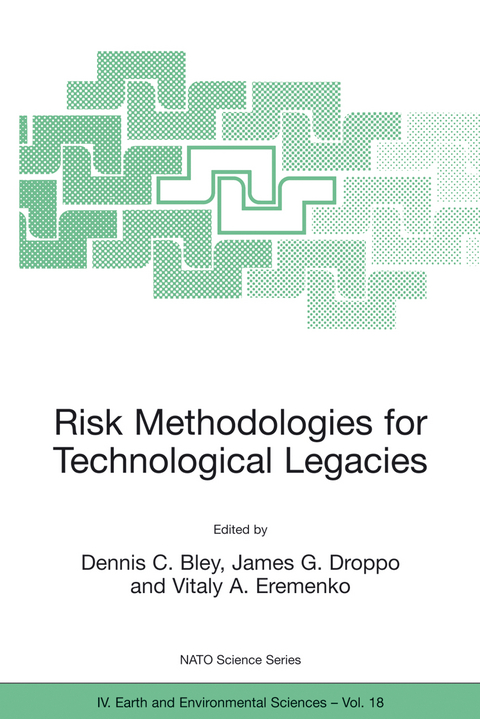 Risk Methodologies for Technological Legacies - 